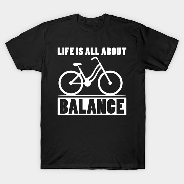 Life is all about balance funny handstand T-Shirt by The Teehive